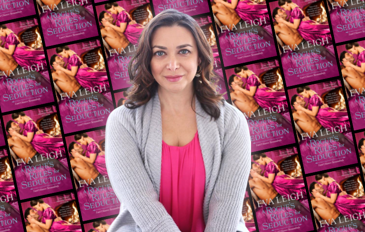 Eva Leigh's author photo imposed over a background of A Rogue's Rules for Seduction