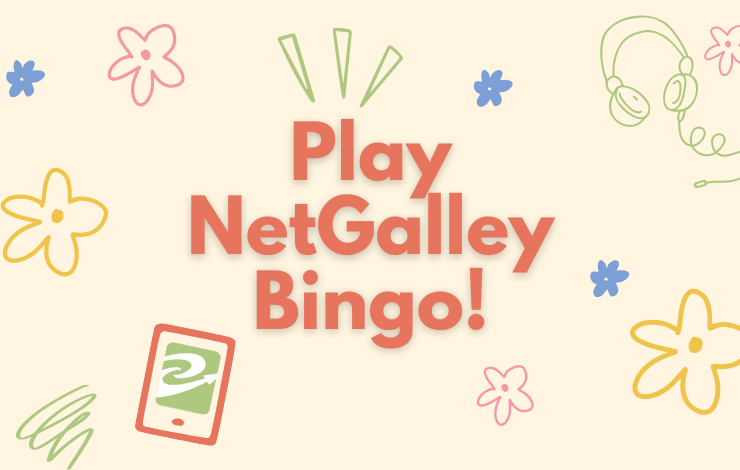 A light yellow banner with orange text that reads "Play NetGalley Bingo!"